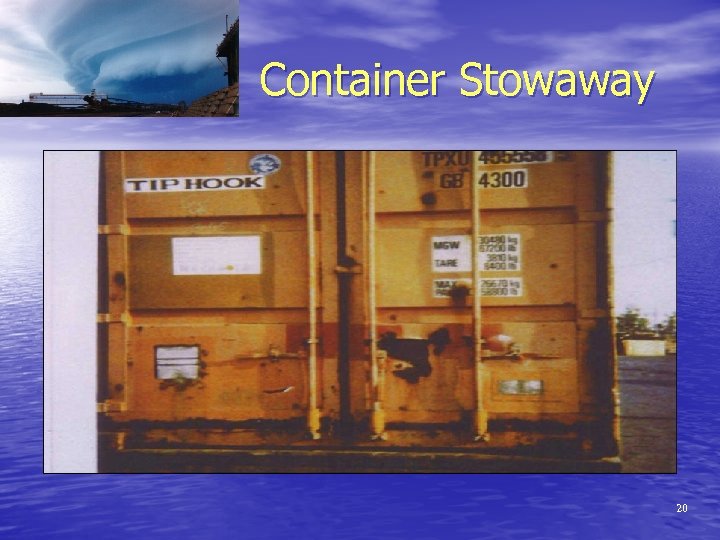 Container Stowaway 20 