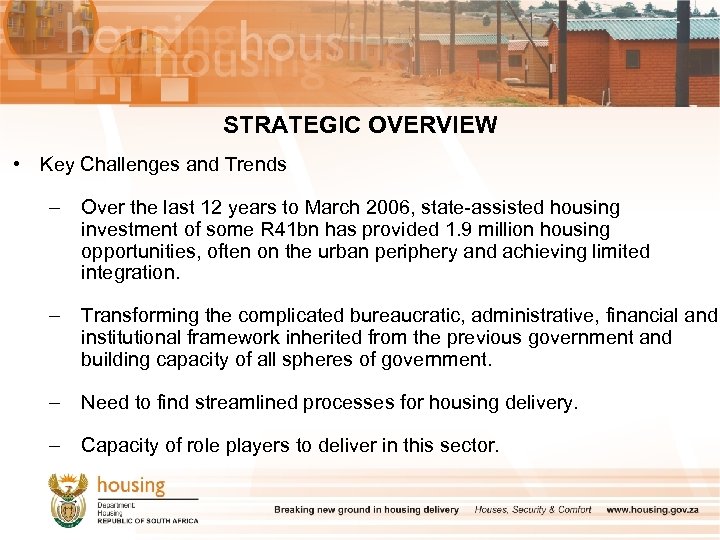 STRATEGIC OVERVIEW • Key Challenges and Trends – Over the last 12 years to