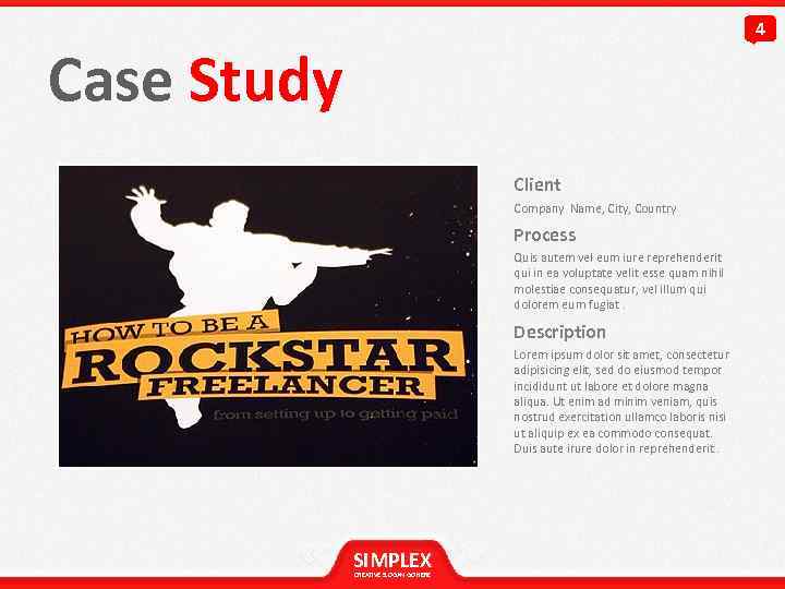 4 Case Study Client Company Name, City, Country Process Quis autem vel eum iure