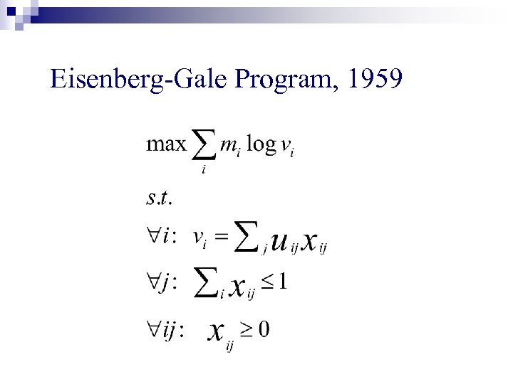 Eisenberg-Gale Program, 1959 