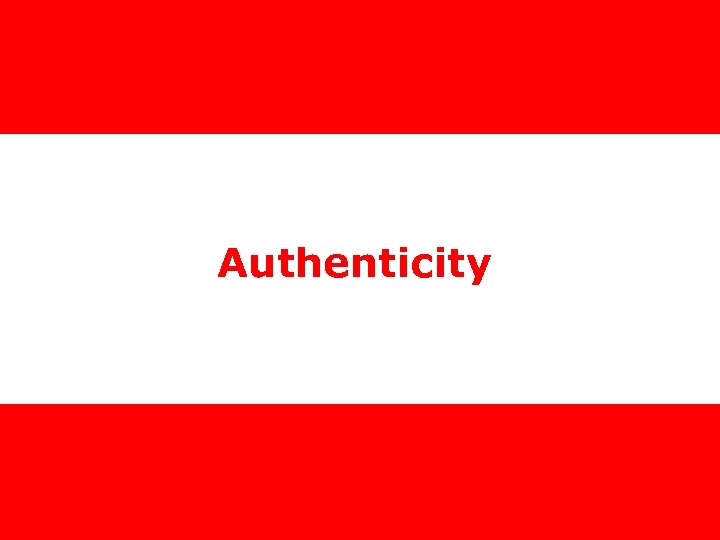 Authenticity 