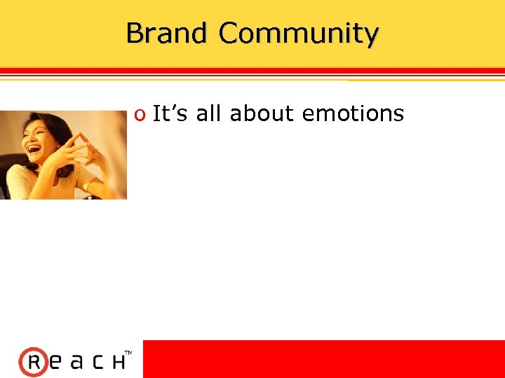 Brand Community ס It’s all about emotions 