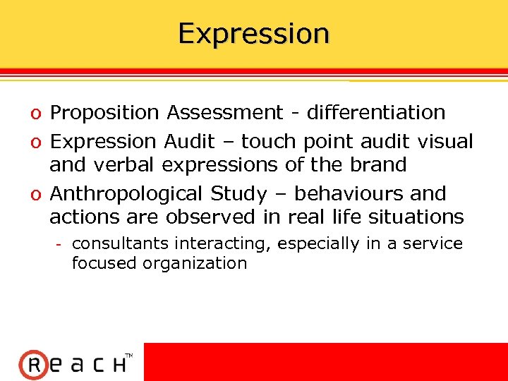 Expression ס Proposition Assessment - differentiation ס Expression Audit – touch point audit visual