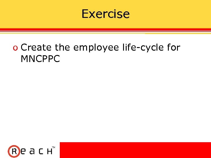 Exercise ס Create the employee life-cycle for MNCPPC 