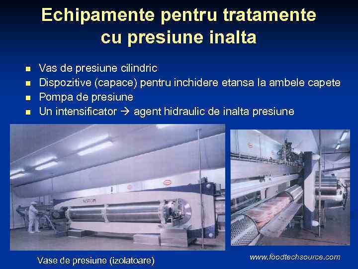 Echipamente pentru tratamente cu presiune inalta n n Vas de presiune cilindric Dispozitive (capace)