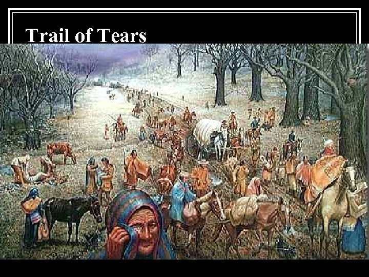 Trail of Tears 