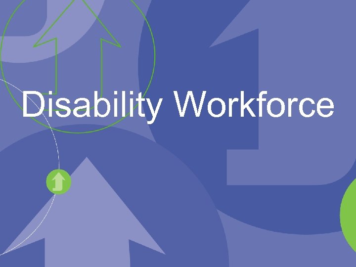 Disability Workforce 3 