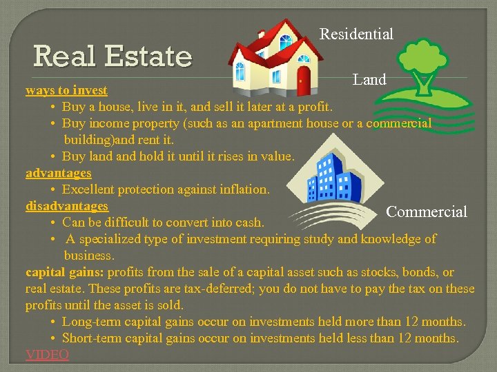 Real Estate Residential Land ways to invest • Buy a house, live in it,