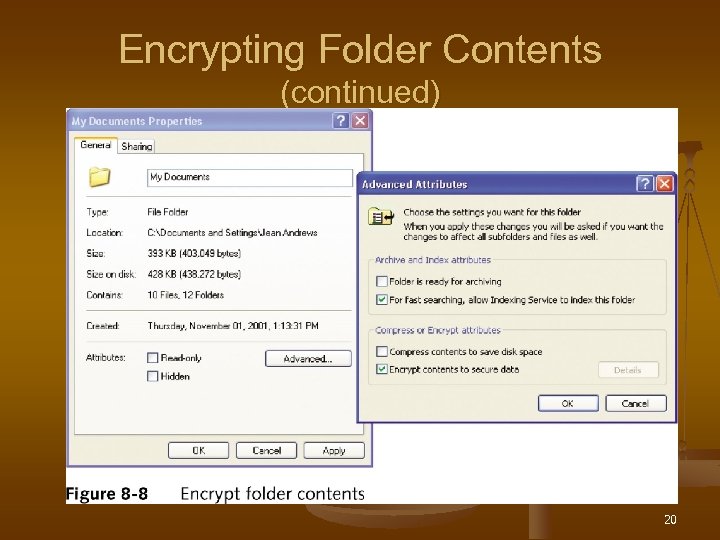 Encrypting Folder Contents (continued) 20 