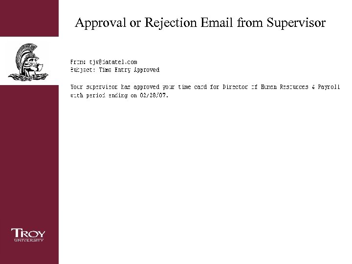 Approval or Rejection Email from Supervisor 