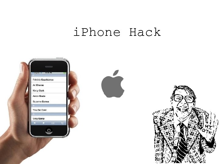 i. Phone Hack 