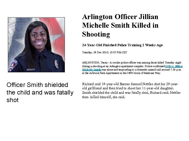 Arlington Officer Jillian Michelle Smith Killed in Shooting 24 -Year-Old Finished Police Training 2