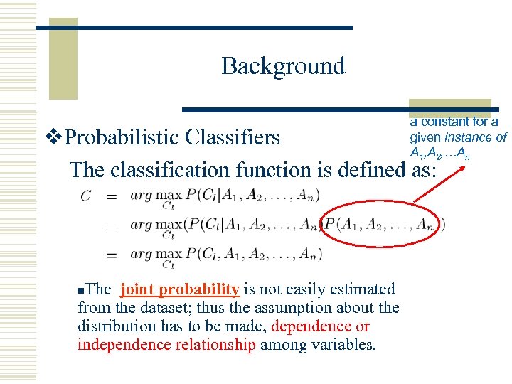 Background a constant for a given instance of A 1, A 2, …An v.