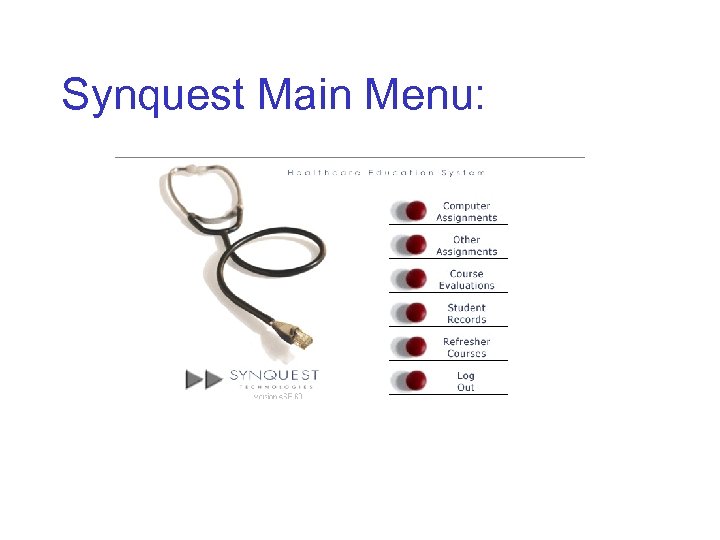 Synquest Main Menu: 