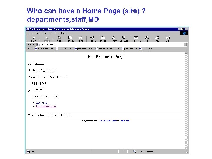 Who can have a Home Page (site) ? departments, staff, MD 