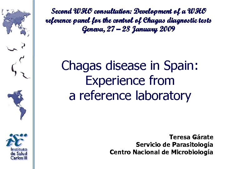 Second WHO consultation: Development of a WHO reference panel for the control of Chagas
