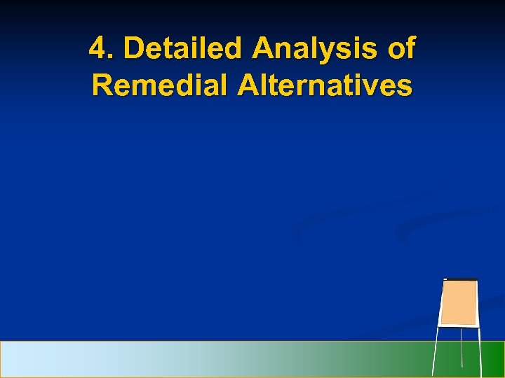 4. Detailed Analysis of Remedial Alternatives 