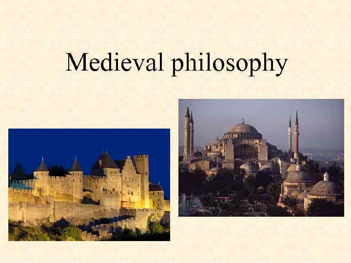 Medieval philosophy 