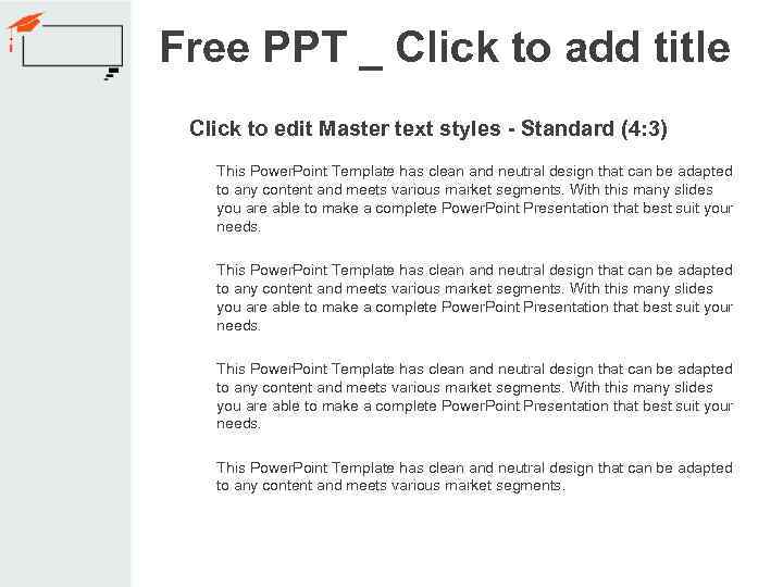 Free PPT _ Click to add title Click to edit Master text styles -