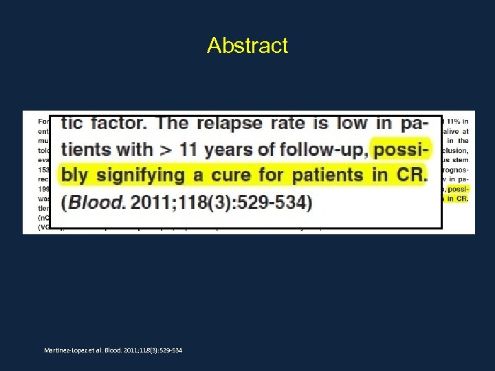 Abstract Martinez-Lopez et al. Blood. 2011; 118(3): 529 -534 