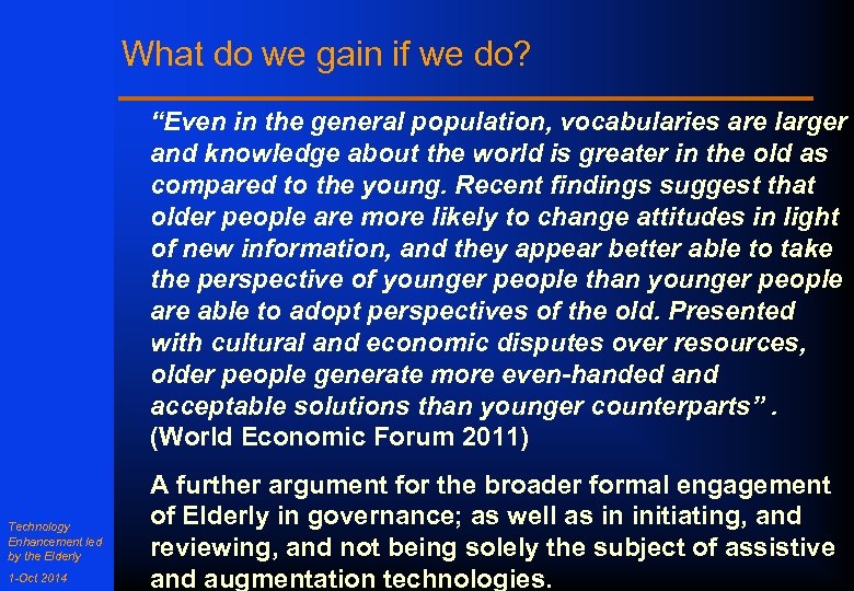 What do we gain if we do? “Even in the general population, vocabularies are