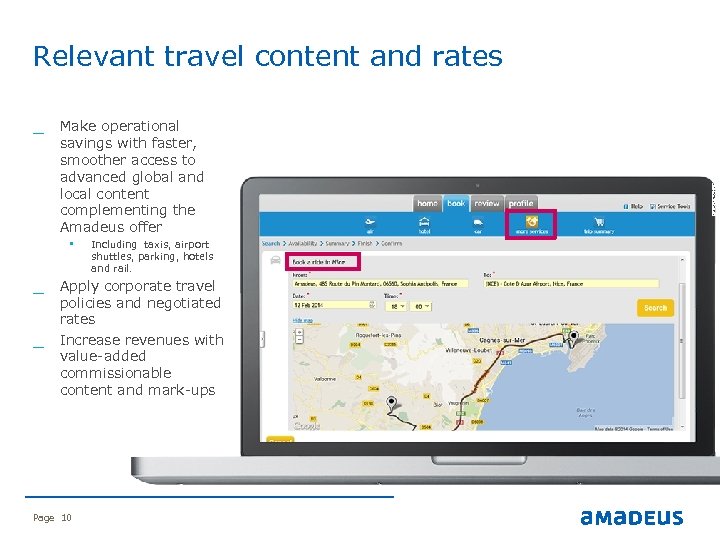 Relevant travel content and rates savings with faster, smoother access to advanced global and