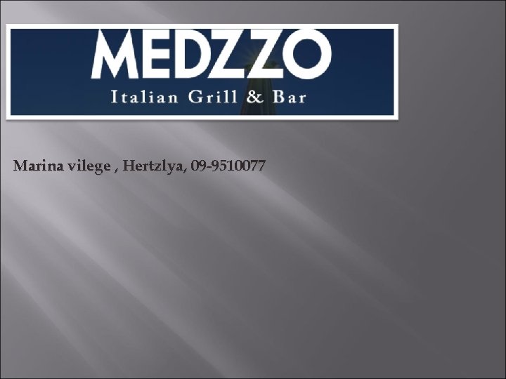 Marina vilege , Hertzlya, 09 -9510077 