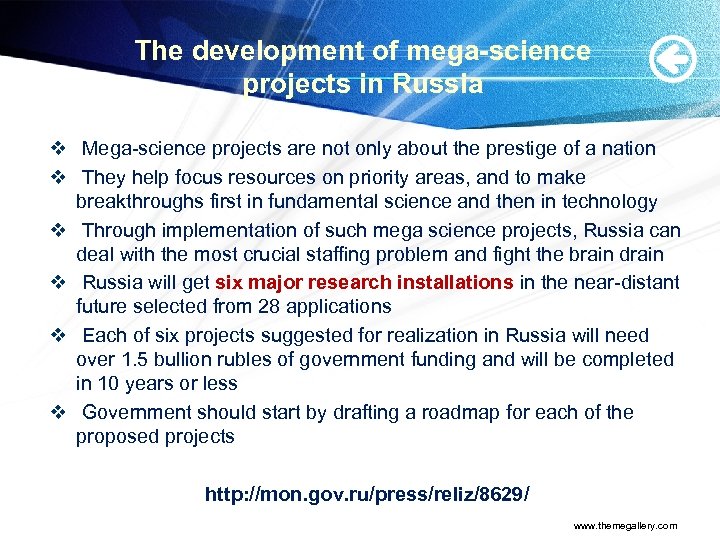 The development of mega-science projects in Russia v Mega-science projects are not only about