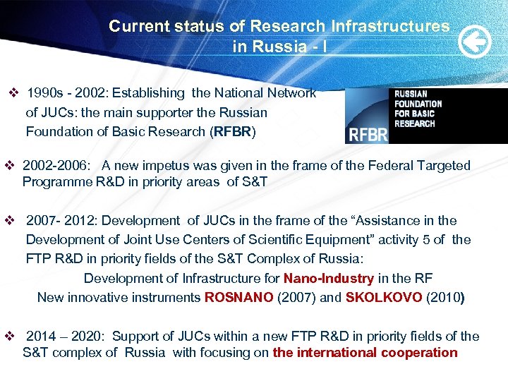 Current status of Research Infrastructures in Russia - I v 1990 s - 2002: