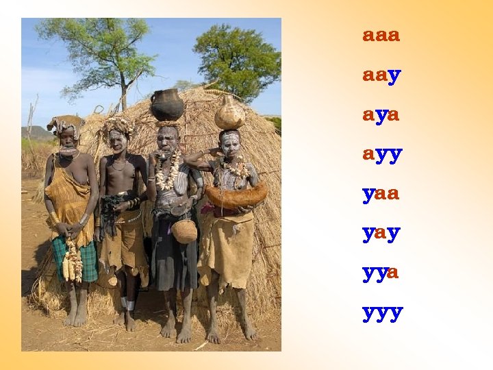 ааа аау ауа ауу уаа уау ууа ууу 