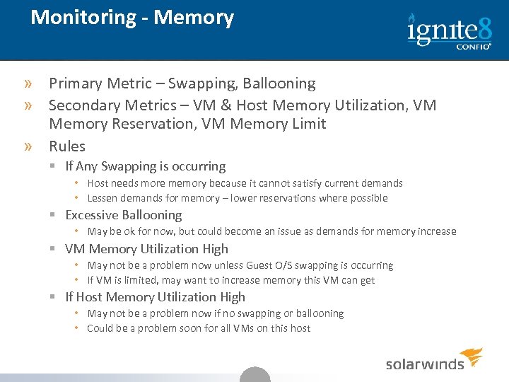 Monitoring - Memory » Primary Metric – Swapping, Ballooning » Secondary Metrics – VM