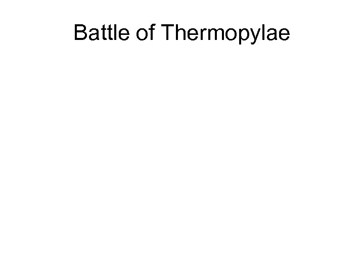 Battle of Thermopylae 