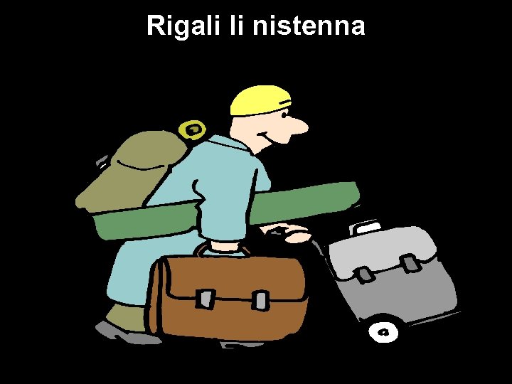 Rigali li nistenna 
