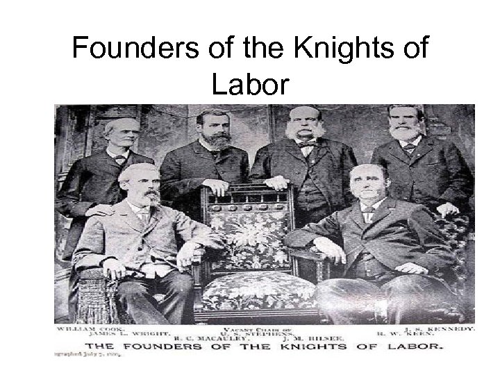 Founders of the Knights of Labor 