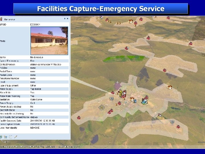 Facilities Capture-Emergency Service 