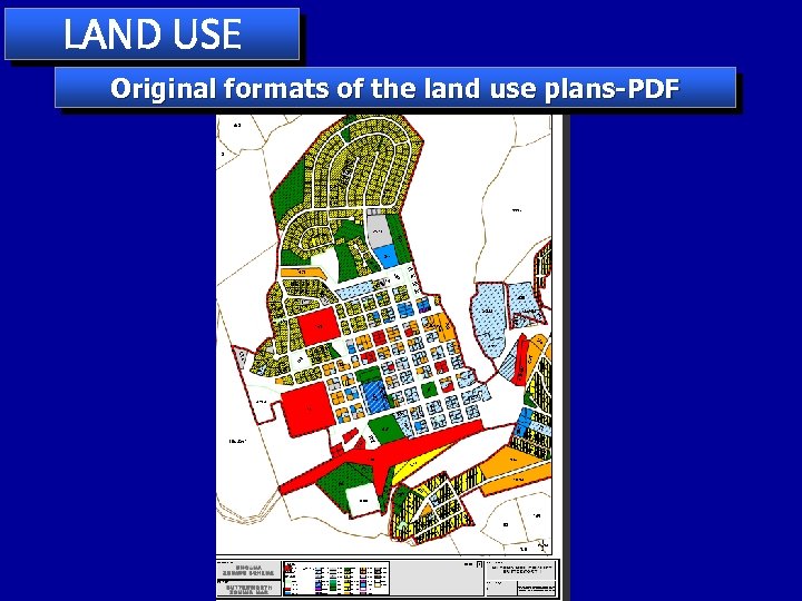 LAND USE Original formats of the land use plans-PDF 