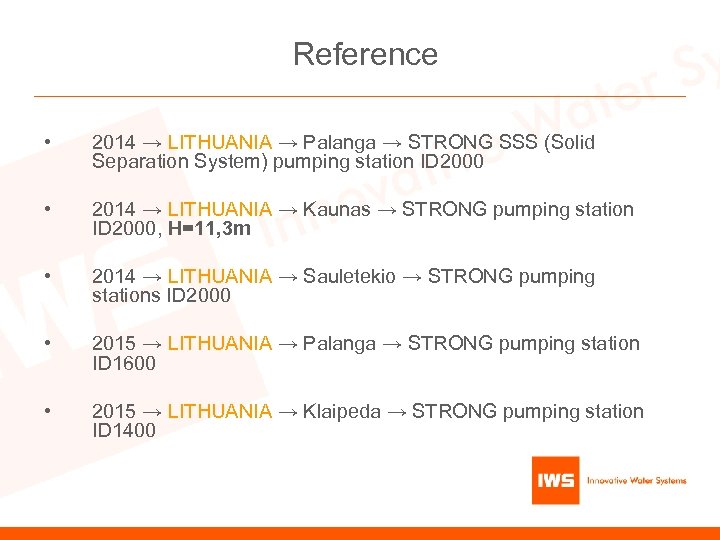 Reference • 2014 → LITHUANIA → Palanga → STRONG SSS (Solid Separation System) pumping