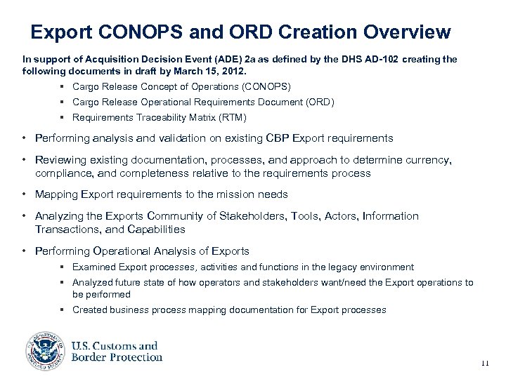 Export CONOPS and ORD Creation Overview In support of Acquisition Decision Event (ADE) 2