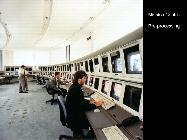 Mission Control Pre-processing 