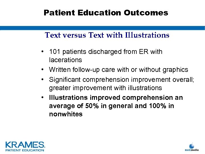 Patient Education Outcomes Text versus Text with Illustrations • 101 patients discharged from ER