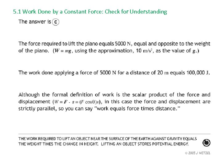 5. 1 Work Done by a Constant Force: Check for Understanding 