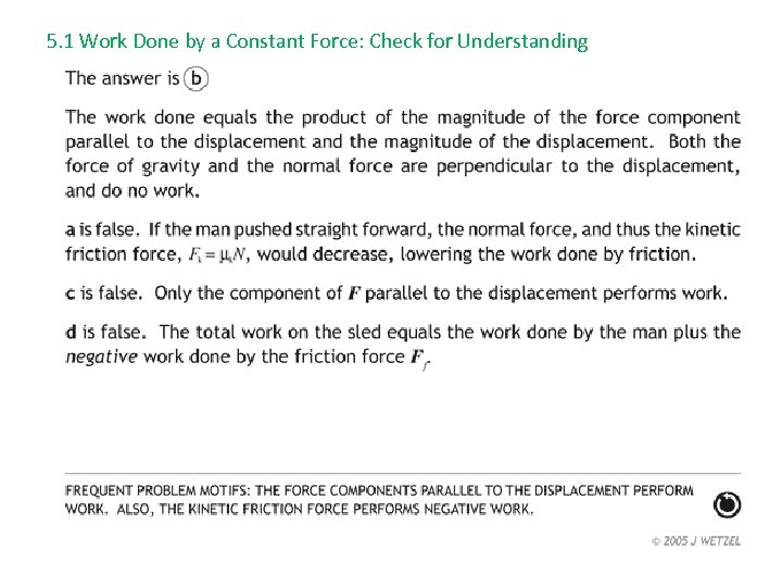 5. 1 Work Done by a Constant Force: Check for Understanding 