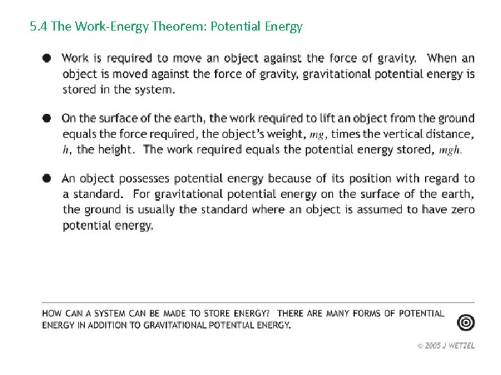 5. 4 The Work-Energy Theorem: Potential Energy 