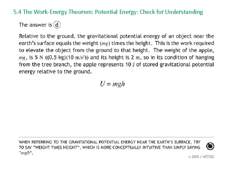 5. 4 The Work-Energy Theorem: Potential Energy: Check for Understanding 