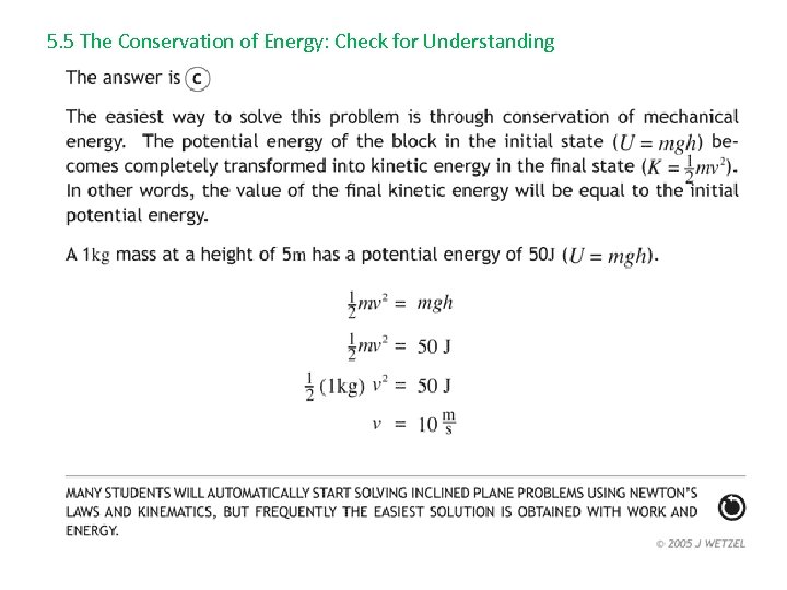 5. 5 The Conservation of Energy: Check for Understanding 
