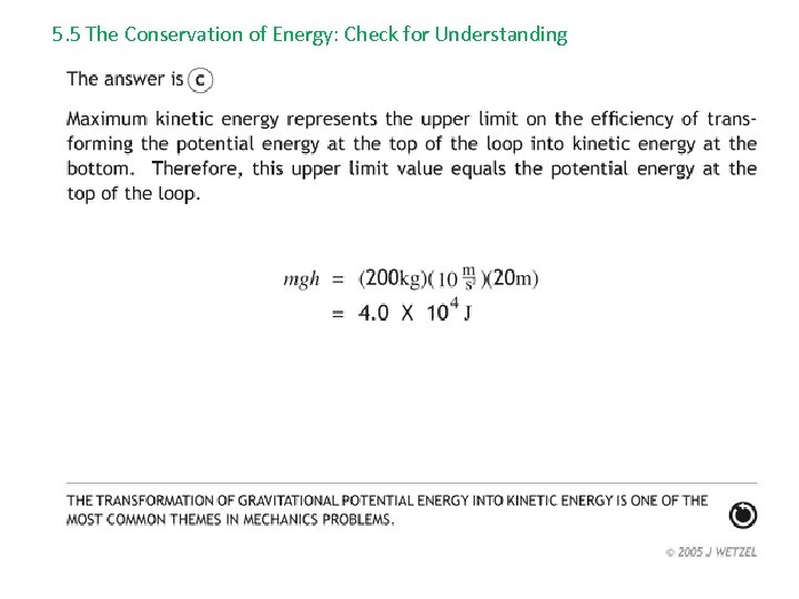 5. 5 The Conservation of Energy: Check for Understanding 