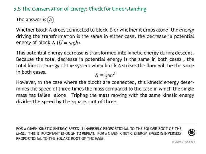 5. 5 The Conservation of Energy: Check for Understanding 