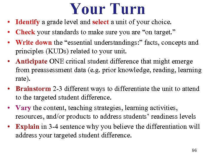 Your Turn • Identify a grade level and select a unit of your choice.