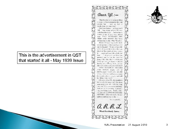 This is the advertisement in QST that started it all - May 1939 Issue