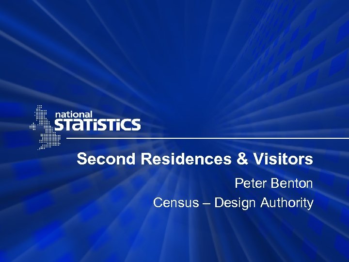 Second Residences & Visitors Peter Benton Census – Design Authority 